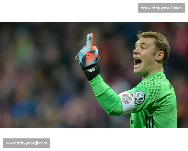 诺伊尔：战巴西乐趣十足，神扑助拜仁剑指巴黎